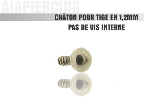 Piercing accessoire Châton bille1,2mm